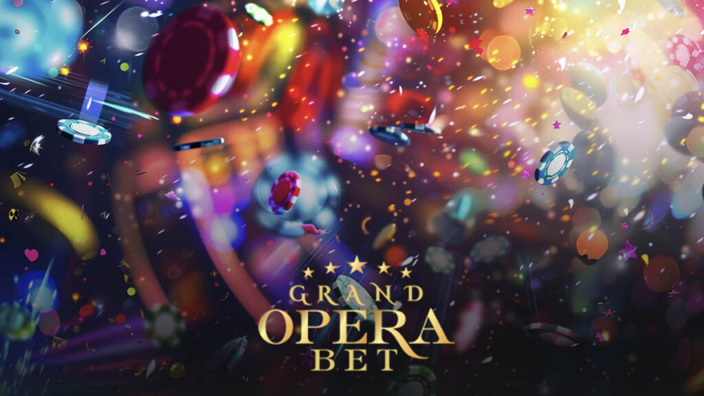 Grand opera bet çevrimli yatırım bonusu